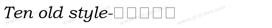 Ten old style字体转换